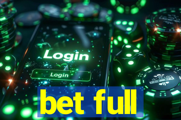 bet full